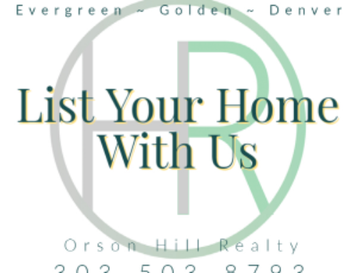 Selling Your Home In Evergreen, Golden and Denver