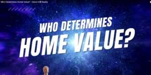 Who Determines Home Value